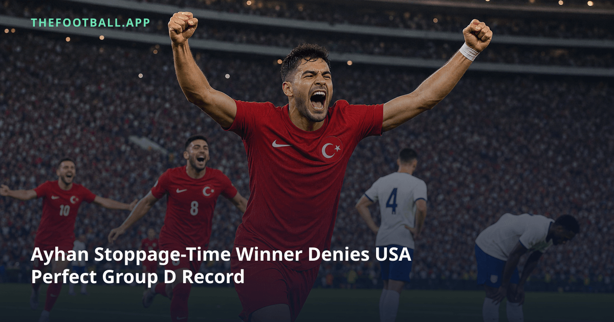 Türkiye beat the United States 3–2 at Los Angeles Stadium in FIFA World Cup 2026 Group D